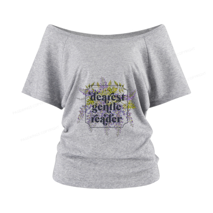 Pagewings Dearest Gentle Reader Women Off Shoulder T-shirts