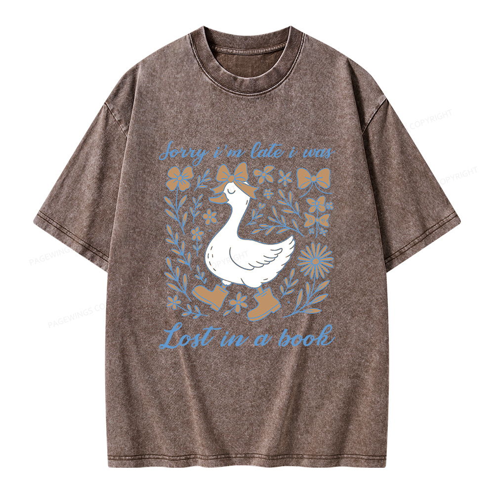 Pagewings Sorry I'm Late I Was Lost In A Book Unisex Washed T-shirt