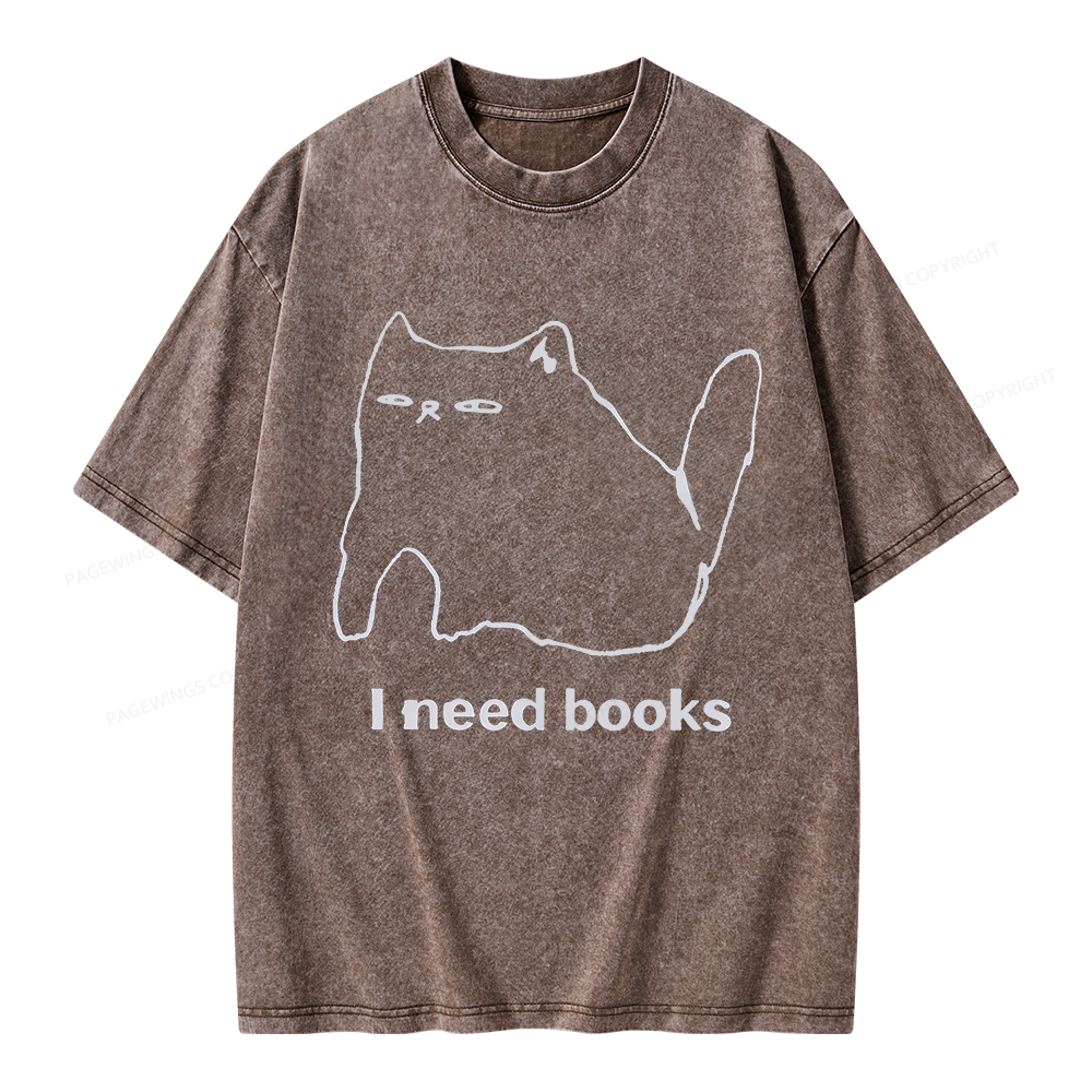 Pagewings I Need Books Unisex Washed T-shirt