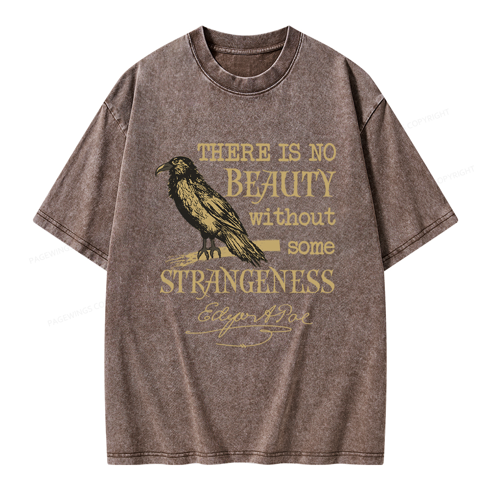 Pagewings No Beauty Without Some Strangeness Unisex Washed T-shirt