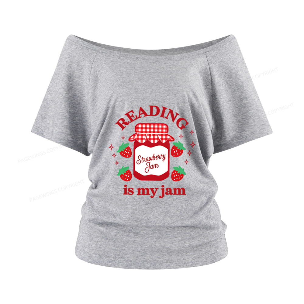 Pagewings Valentines Day Reading is My Jam Women Off Shoulder T-shirts