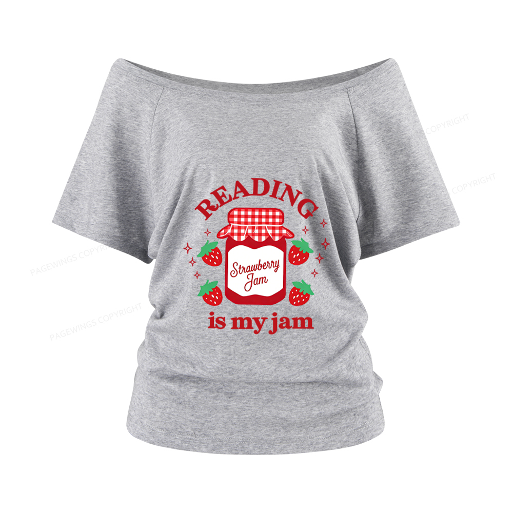 Pagewings Valentines Day Reading is My Jam Women Off Shoulder T-shirts