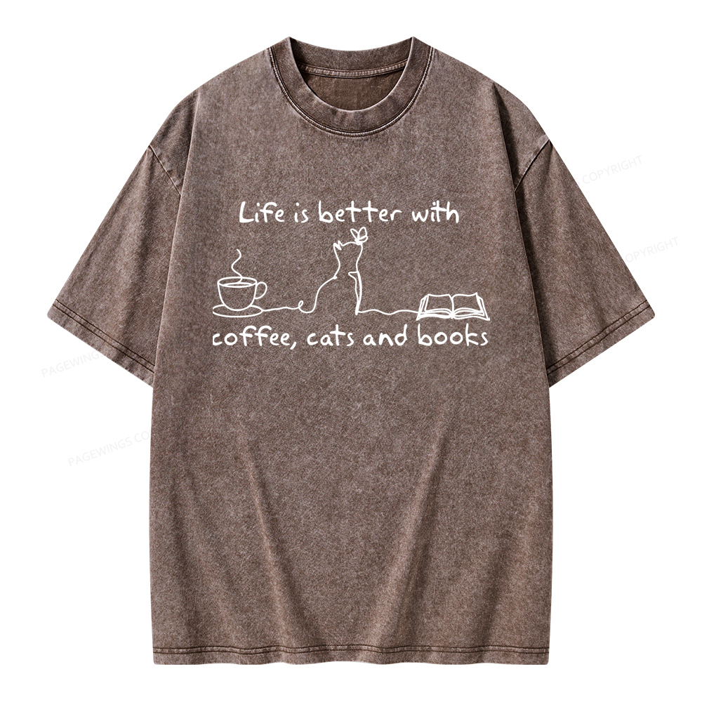 Pagewings Life Is Better With Coffee Cats And Books Unisex Washed T-shirt