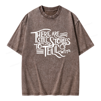 Pagewings There Are Still Stories To Tell Unisex Washed T-shirt
