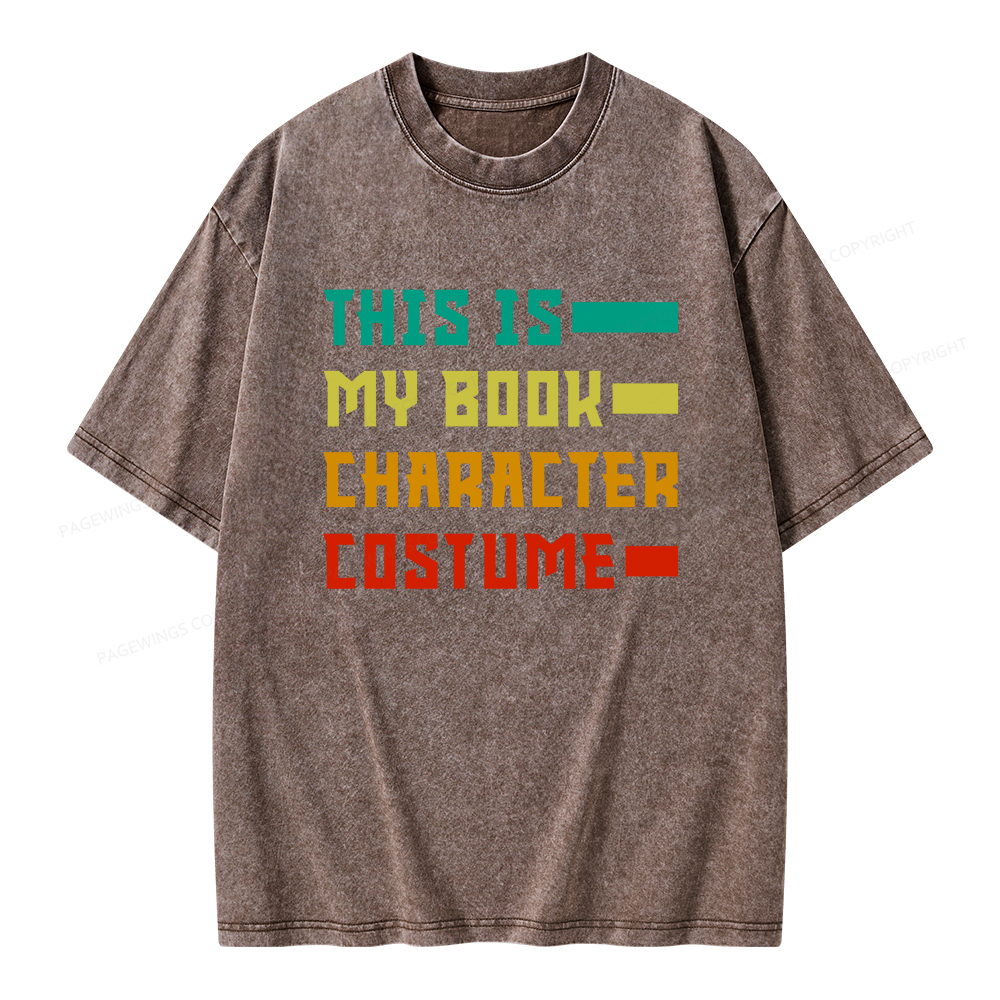 Pagewings This Is My Book Character Costume Unisex Washed T-shirt