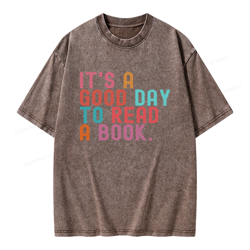 Pagewings It's Good Day to Read A Book Unisex Washed T-shirt