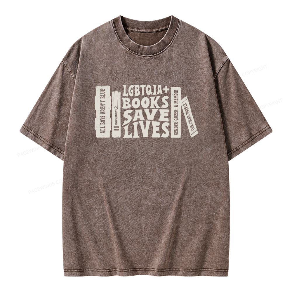 Pagewings LGBTQIA Books Save Lives Unisex Washed T-shirt