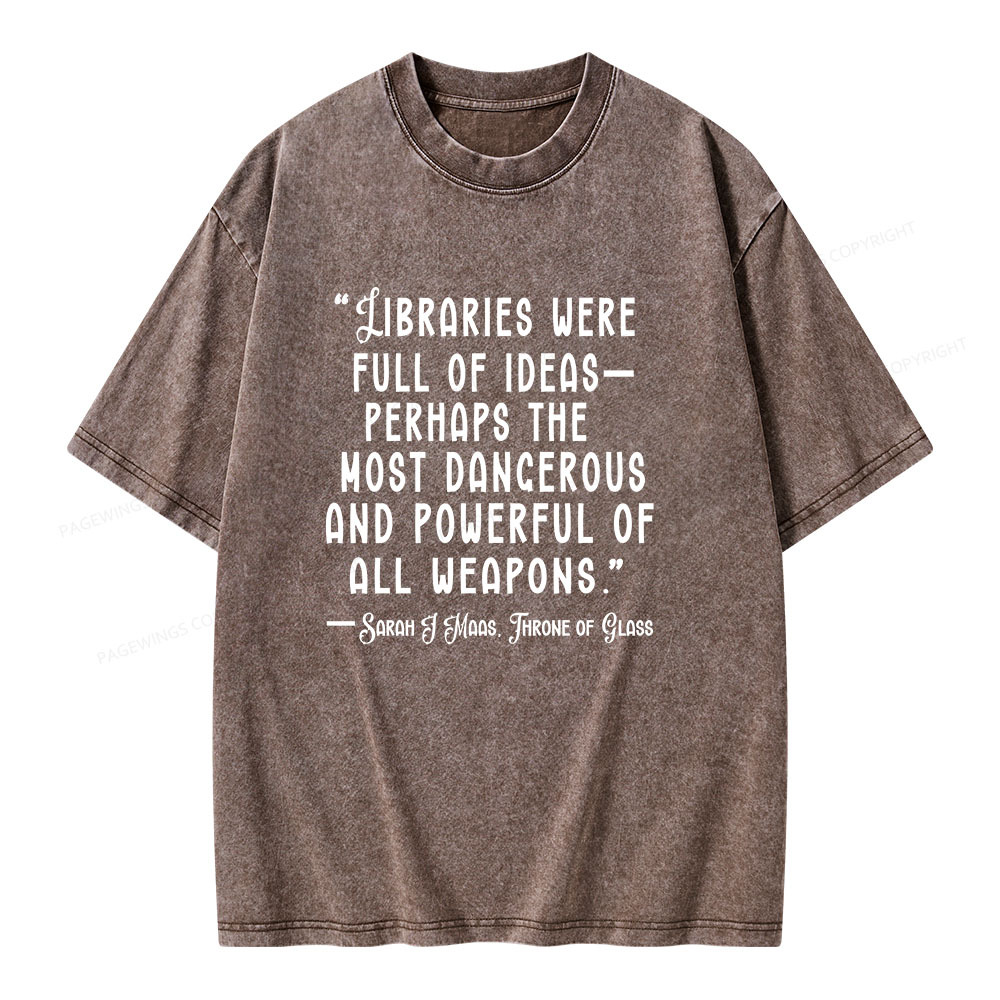 Pagewings Libraries Were Full Of Ideas Unisex Washed T-shirt