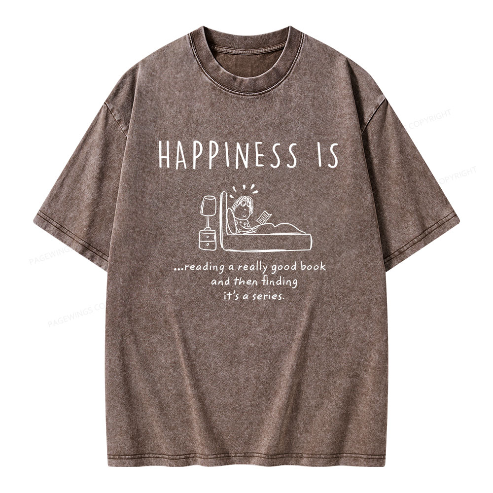 Pagewings Happiness Is...Reading A  Series Unisex Washed T-shirt