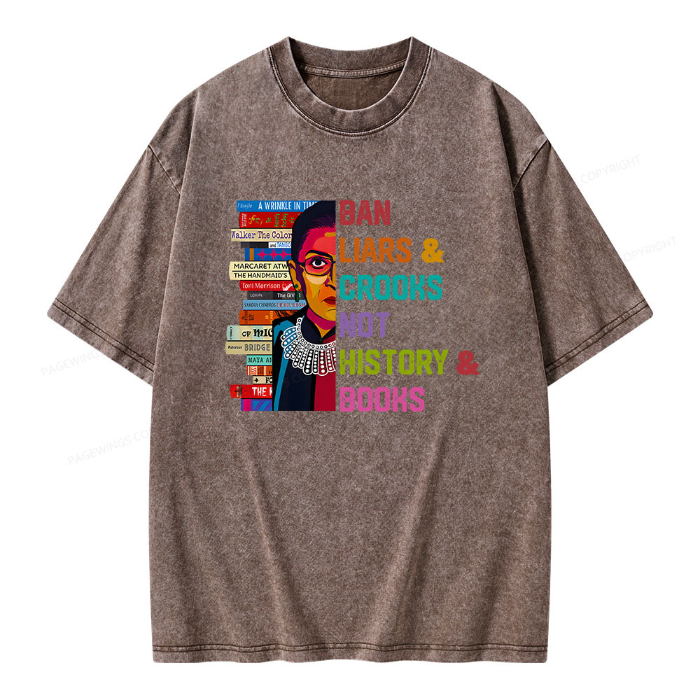 Pagewings Ban Liars and Crooks Not History and Books Unisex Washed T-shirt