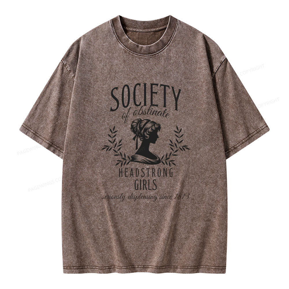 Pagewings Society Of Obstinate Headstrong Girls  Unisex Washed T-shirt