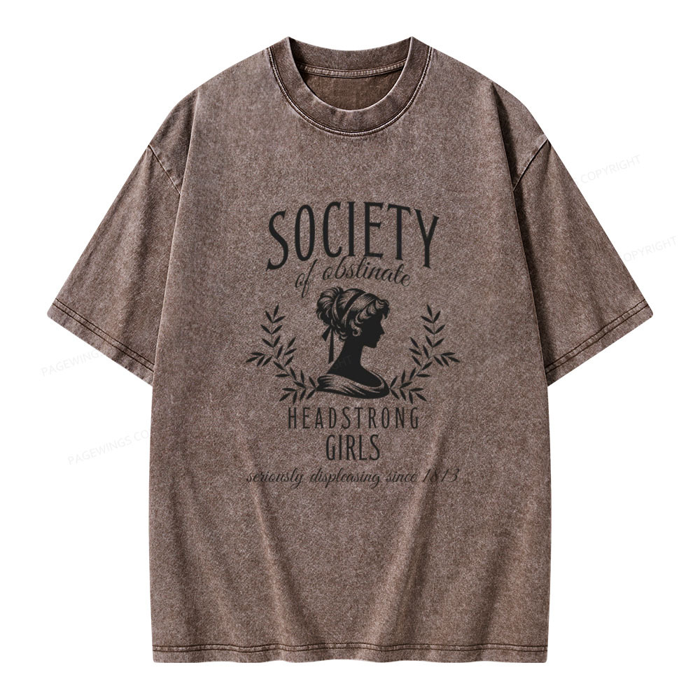 Pagewings Society Of Obstinate Headstrong Girls  Unisex Washed T-shirt