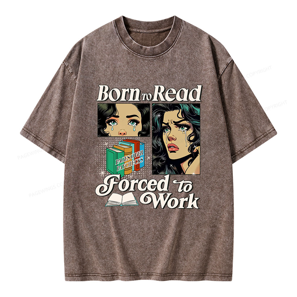 Pagewings  Born To Read Bookish Unisex Washed T-shirt
