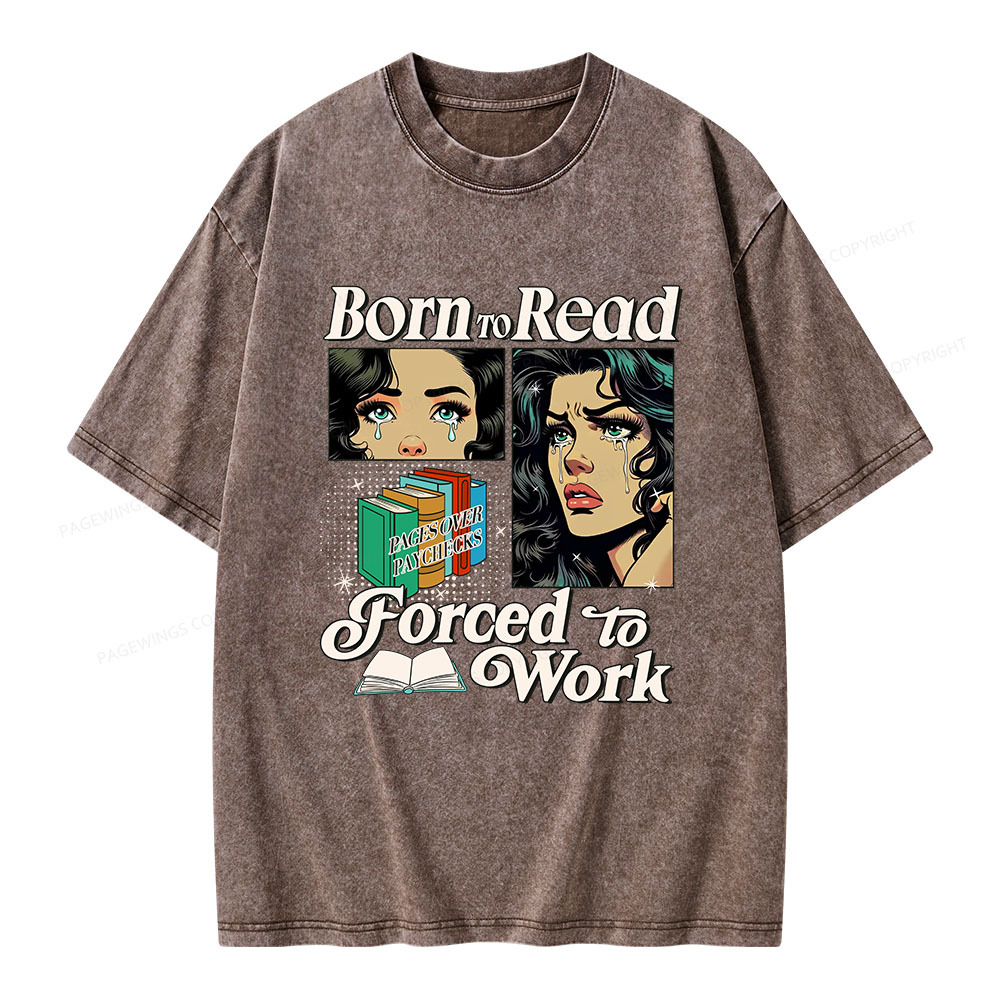 Pagewings  Born To Read Bookish Unisex Washed T-shirt