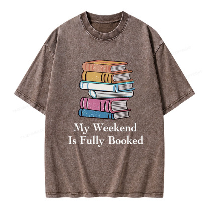Pagewings My Weekend is Fully Booked Unisex Washed T-shirt