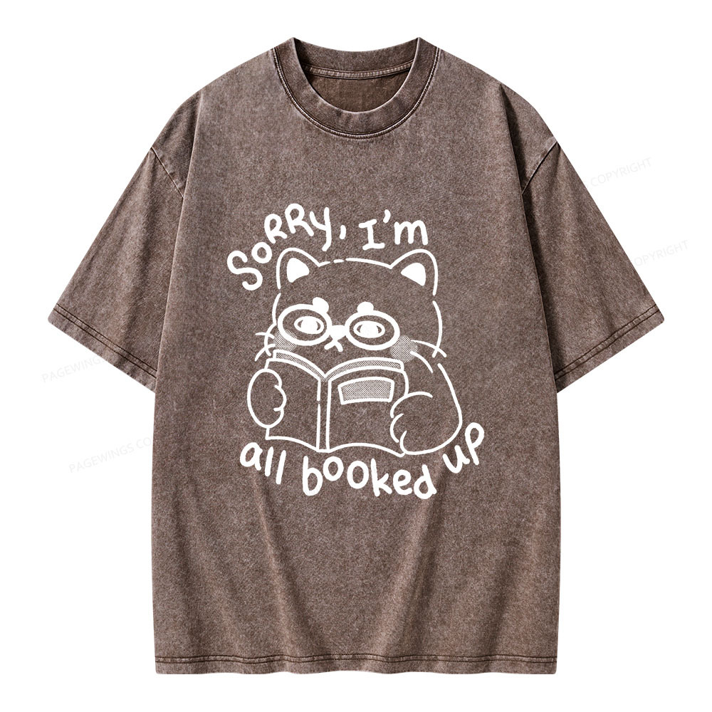 Pagewings Sorry I'm All Booked Up Unisex Washed T-shirt