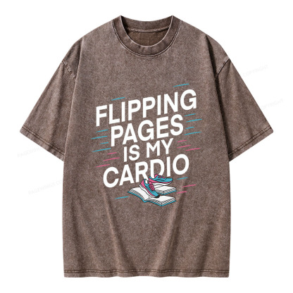 Pagewings Flipping Pages Is My Cardio Unisex Washed T-shirt