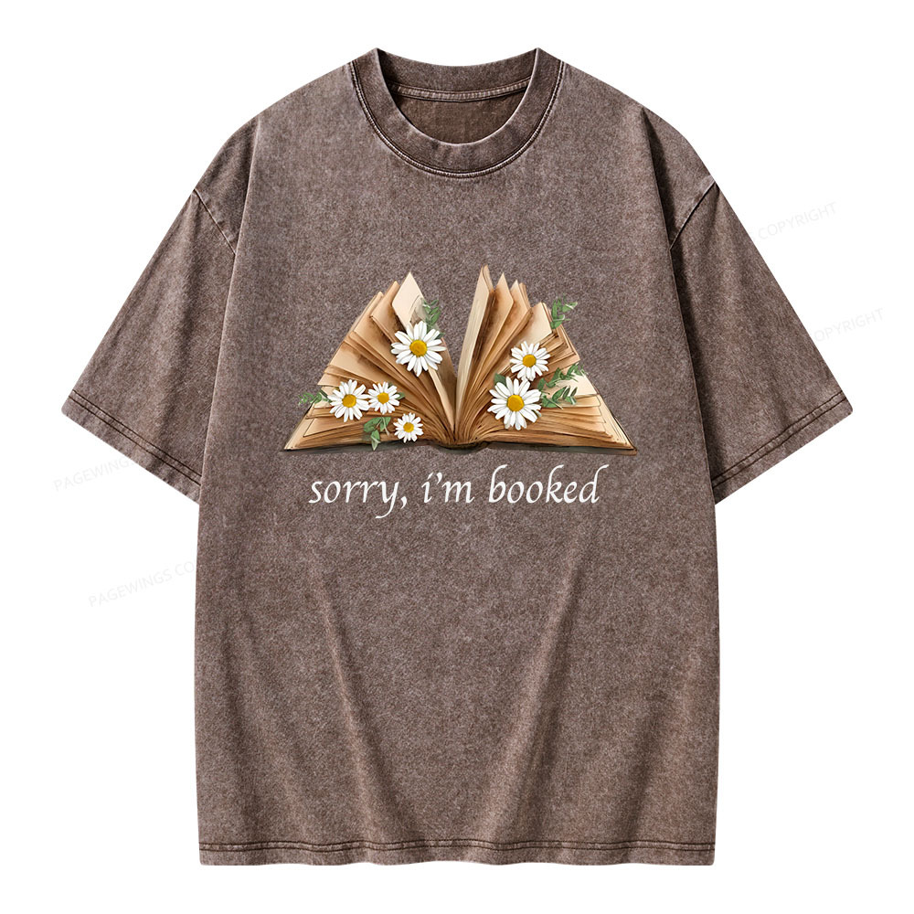 Pagewings Sorry I'm Booked Unisex Washed T-shirt
