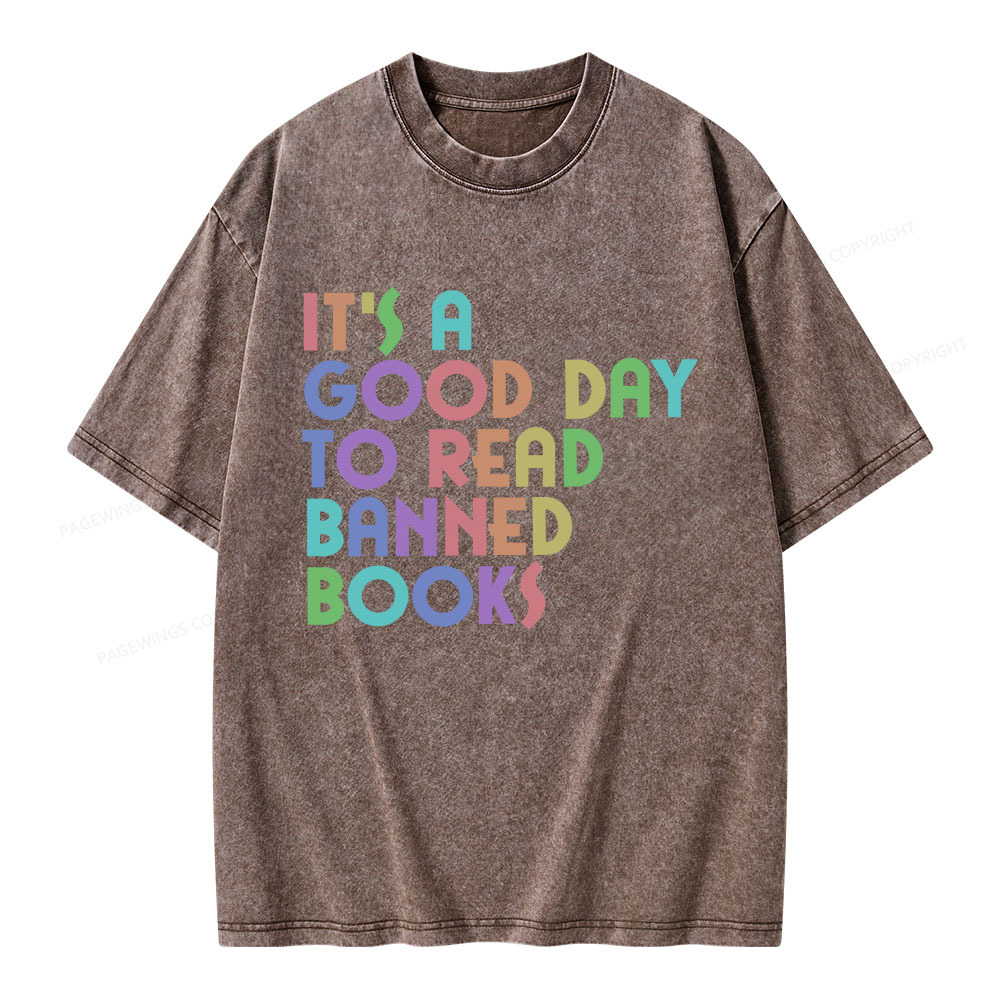 Pagewings It's A Good Day To Read Banned Books Unisex Washed T-shirt