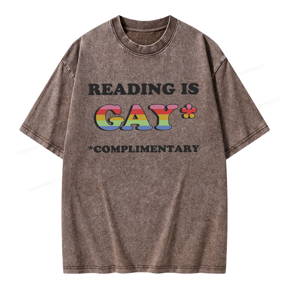 Pagewings Reading Is Gay Complimentary Unisex Washed T-shirt