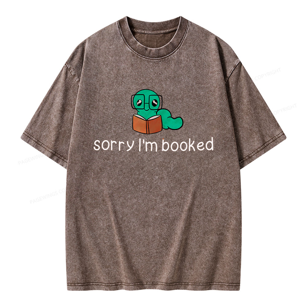 Pagewings Sorry i'm booked Unisex Washed T-shirt