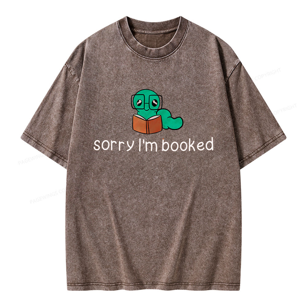 Pagewings Sorry i'm booked Unisex Washed T-shirt