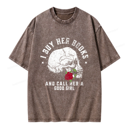 Pagewings I Buy Her Books And Call Her A Good Girl Unisex Washed T-shirt