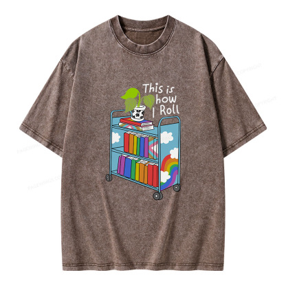 Pagewings This Is How I Roll Unisex Washed T-shirt