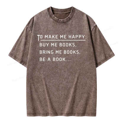 Pagewings To Make Me Happy Unisex Washed T-shirt