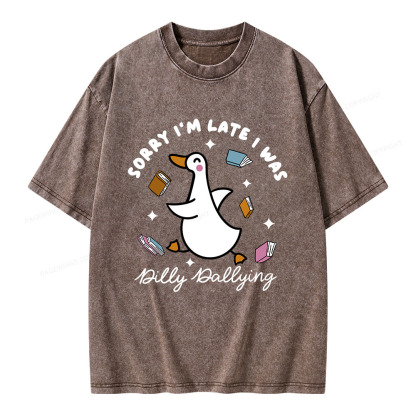Pagewings Sorry I'm Late I Was Dilly Dallying Unisex Washed T-shirt