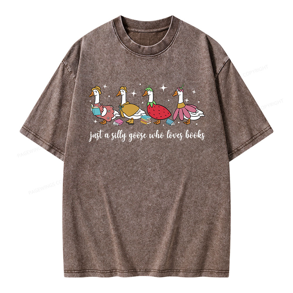 Pagewings Just A Silly Goose Who Loves Books Unisex Washed T-shirt