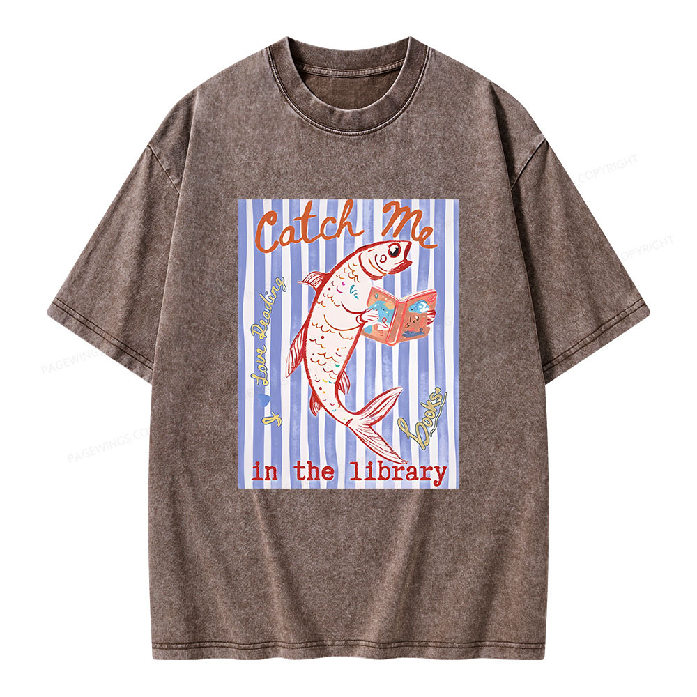Pagewings Catch Me In The Library Unisex Washed T-shirt