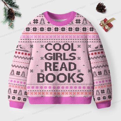 Pagewings Cool Girls Read Books Unisex Ugly Sweatshirt