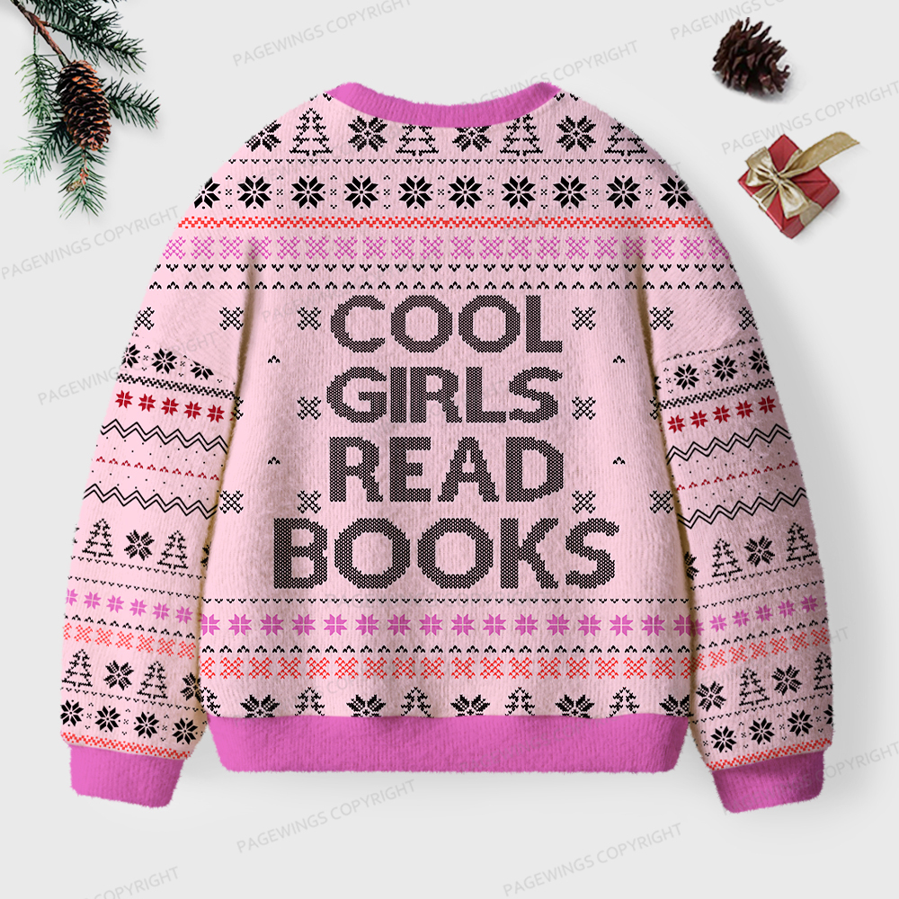Pagewings Cool Girls Read Books Unisex Ugly Sweatshirt