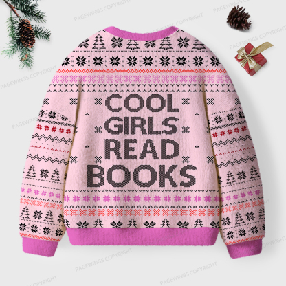 Pagewings Cool Girls Read Books Unisex Ugly Sweatshirt