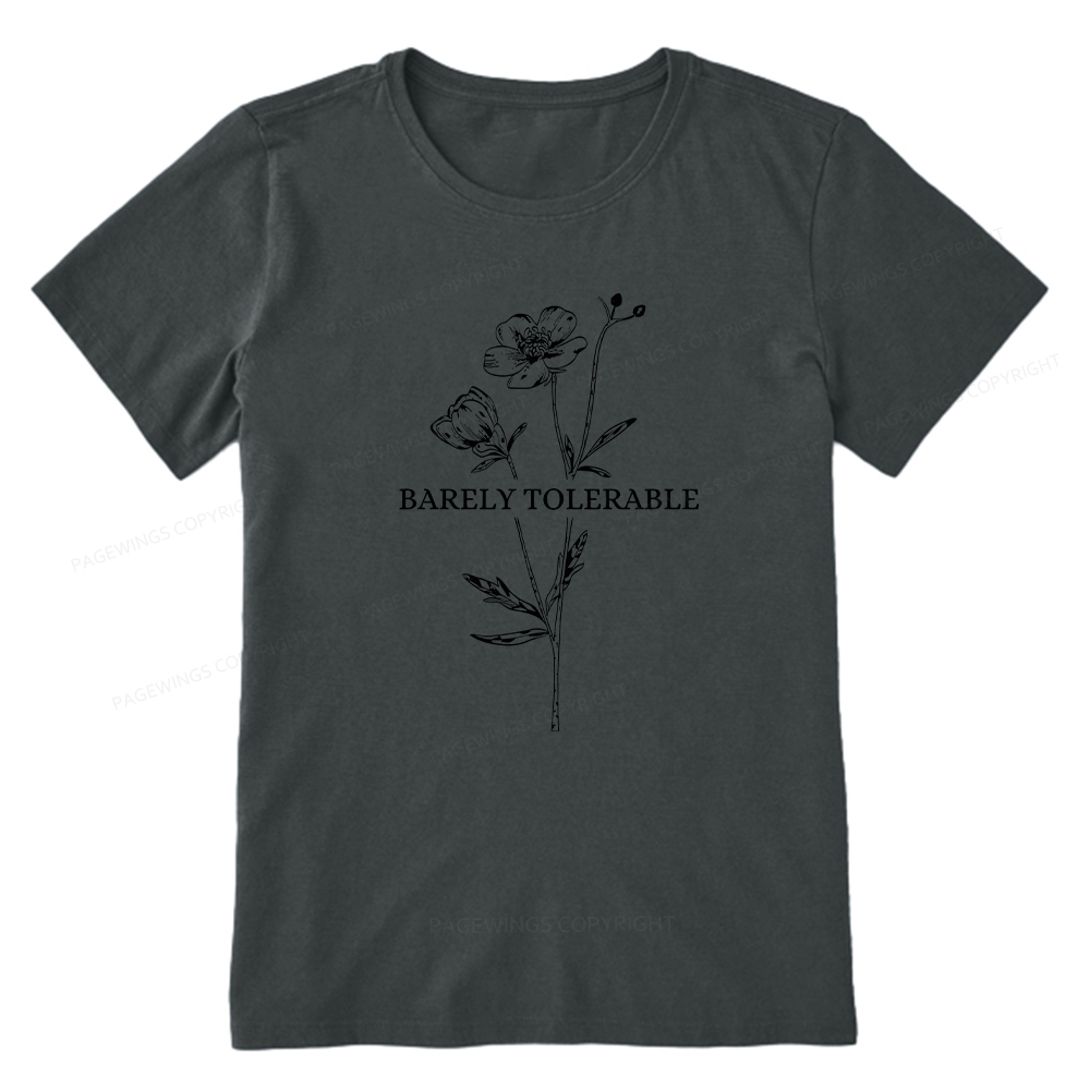 Pagewings Barely Tolerable Unisex Classic T-shirt