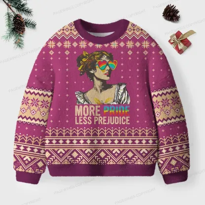 Pagewings More Pride Less Prejudice Unisex Ugly Knit Sweatshirt