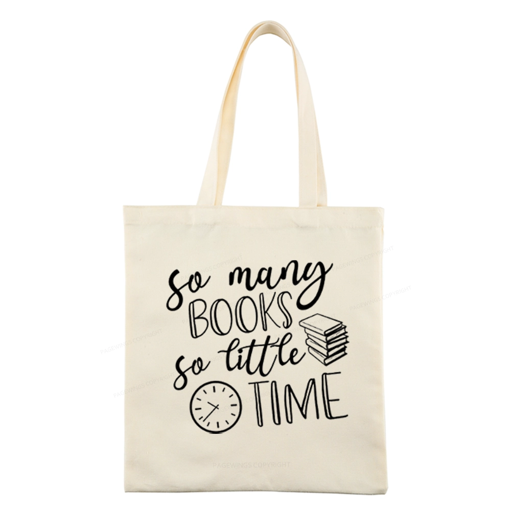 Pagewings So Many Books So Little Time Tote Bag
