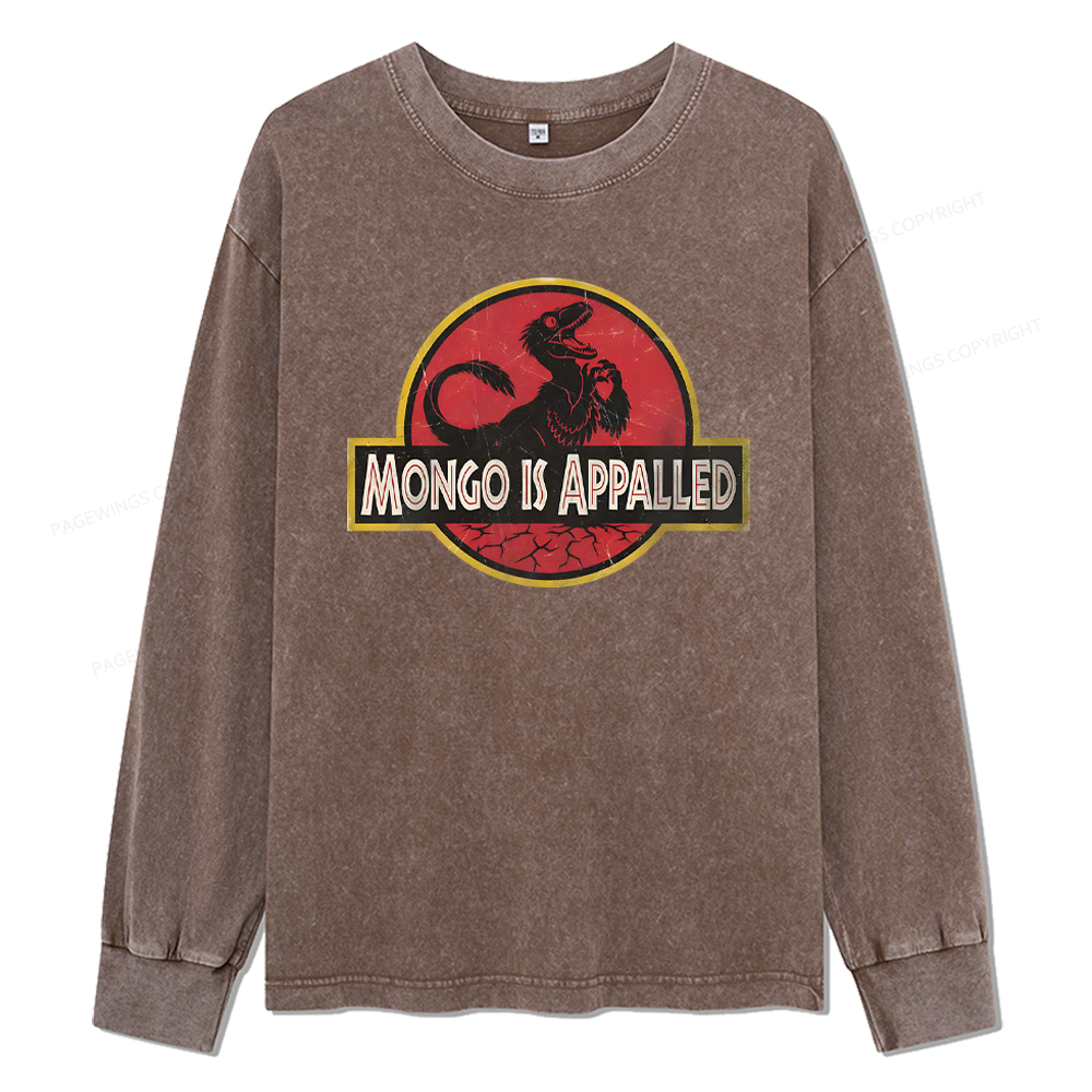 Pagewings Mongo Is Appalled Unisex Washed Long Sleeve T-shirt