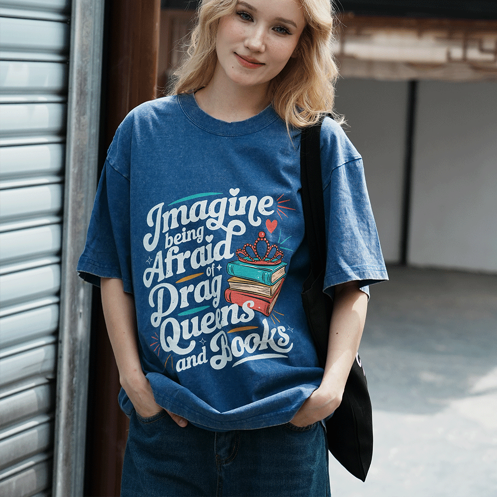 Pagewings Imagine Being Afraid Of Drag Queens And Books Unisex Washed T-shirt