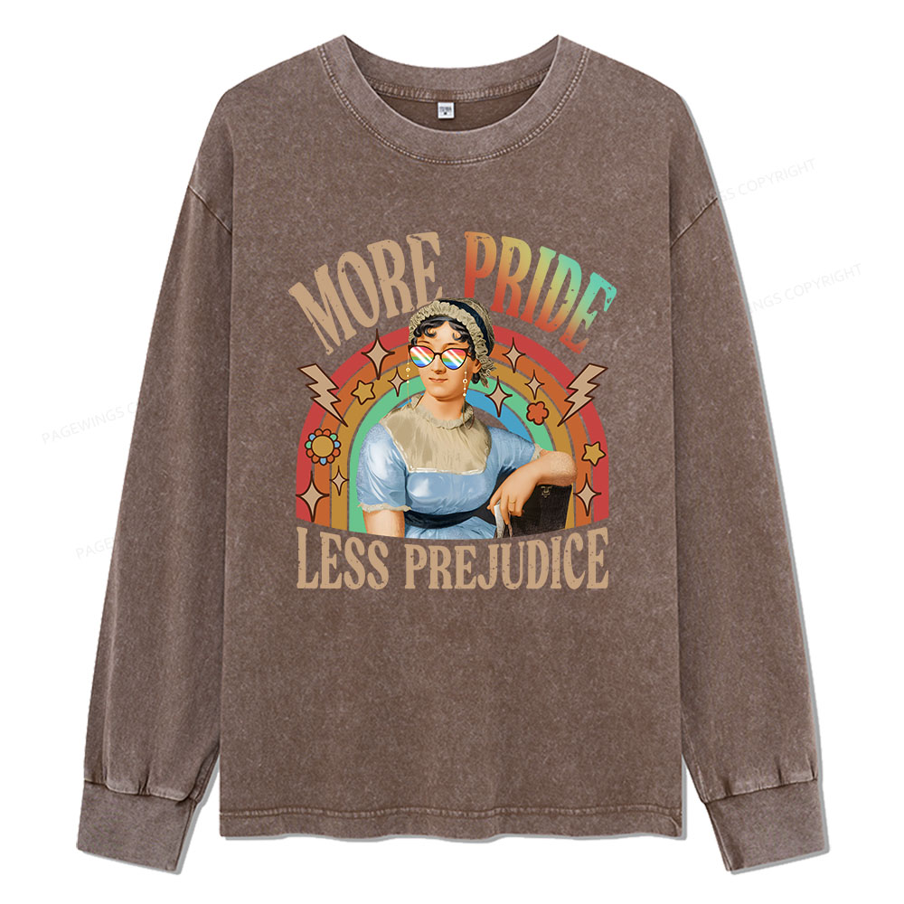 Pagewings More Pride Less Prejudice Unisex Washed Long Sleeve T-shirt
