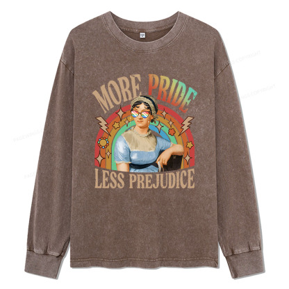 Pagewings More Pride Less Prejudice Unisex Washed Long Sleeve T-shirt