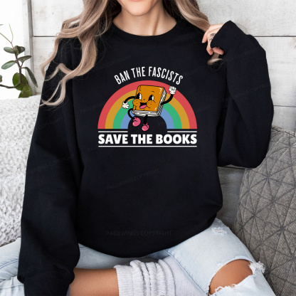 Pagewings Ban The Fascists Save The Books Unisex Classic Sweatshirt
