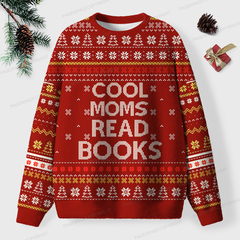 Pagewings Cool Moms Read Books Unisex Ugly Sweatshirt