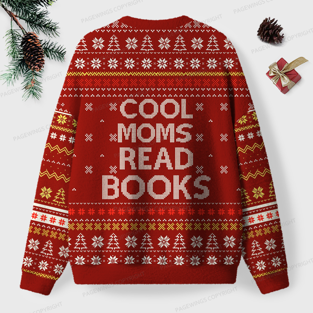 Pagewings Cool Moms Read Books Unisex Ugly Sweatshirt