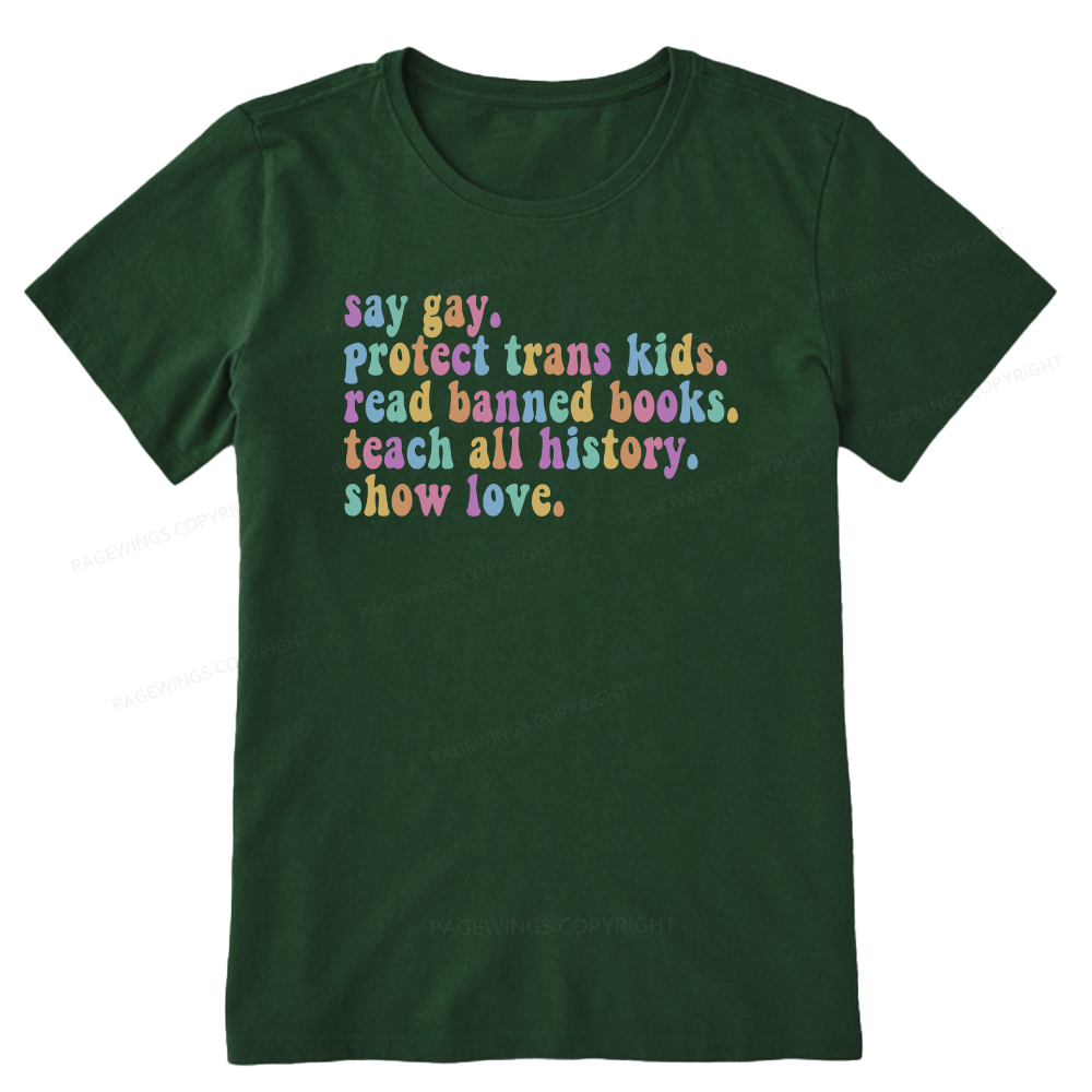 Pagewings Protect Trans Kids Teach All History Show Love Unisex Classic T-shirt