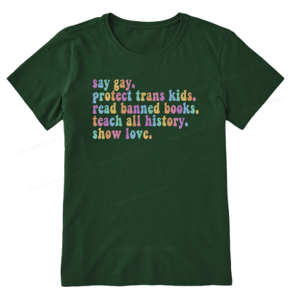 Pagewings Protect Trans Kids Teach All History Show Love Unisex Classic T-shirt