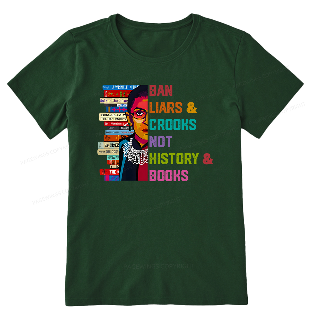 Pagewings Ban Liars and Crooks Not History and Books Unisex Classic T-shirt