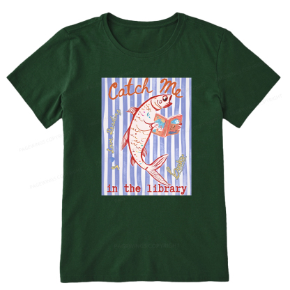 Pagewings Catch Me In The Library Unisex Classic T-shirt