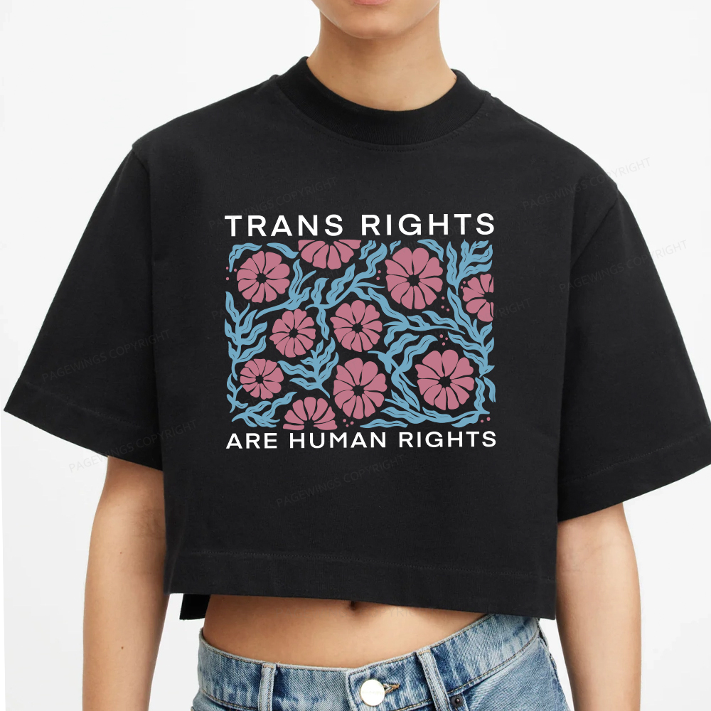 Pagewings Trans Rights Are Human Rights Women Crop Tops